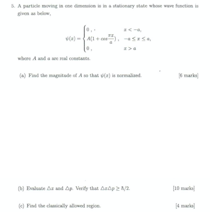 Solved 5. A particle moving in one dimension is in a | Chegg.com