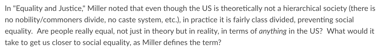 Solved In "Equality And Justice," Miller Noted That Even | Chegg.com