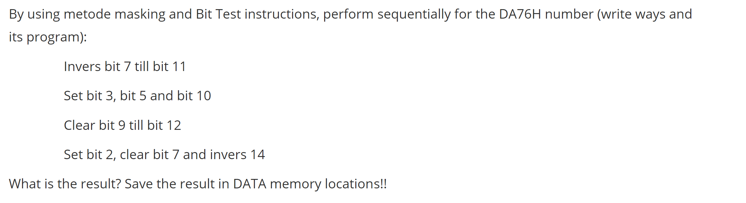 Solved By using metode masking and Bit Test instructions, | Chegg.com
