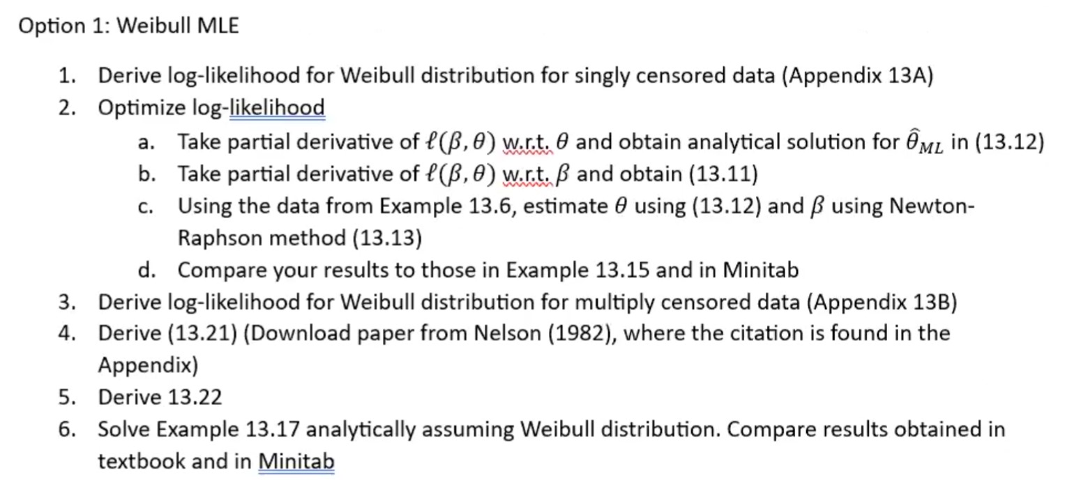 Solved 1. Derive log-likelihood for Weibull distribution for | Chegg.com