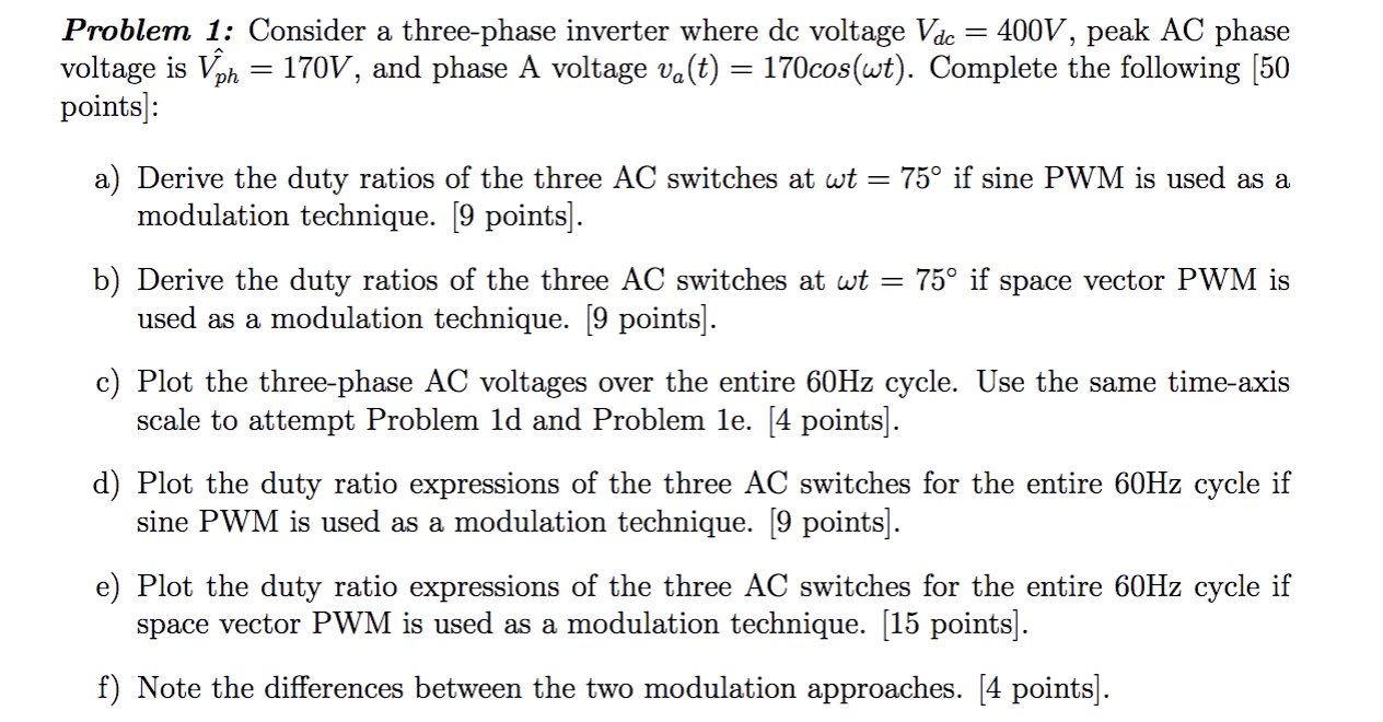 Solved = Problem 1: Consider a three-phase inverter where dc | Chegg.com