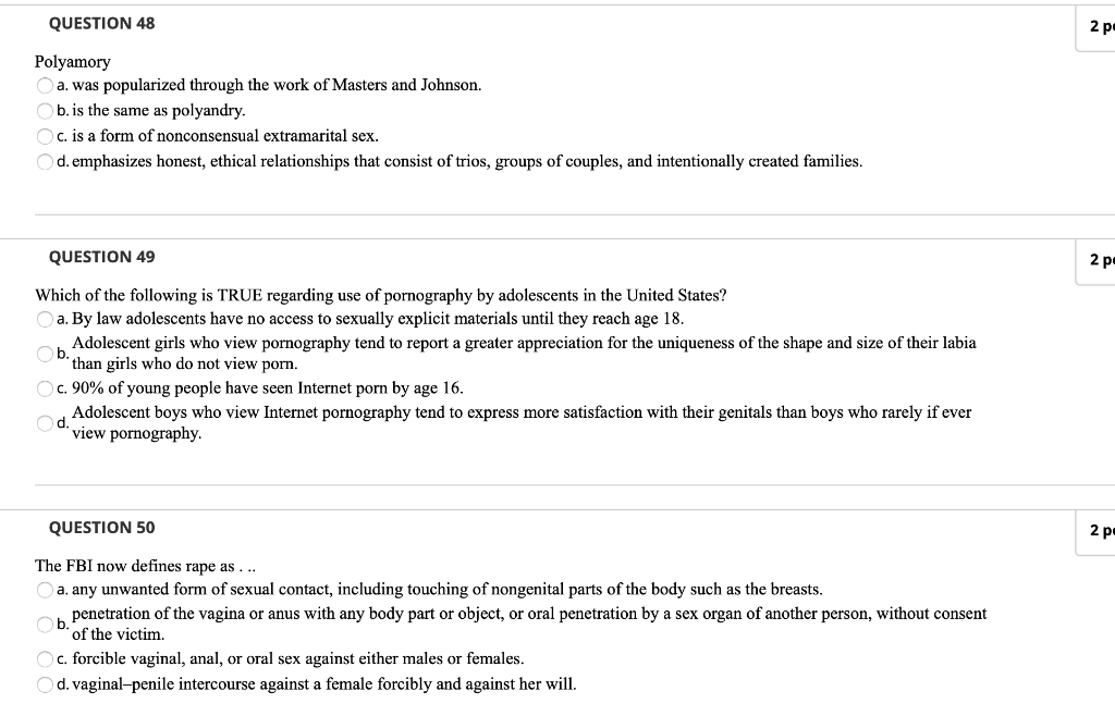 1024px x 658px - Solved QUESTION 48 2 p Polyamory a. was popularized through | Chegg.com