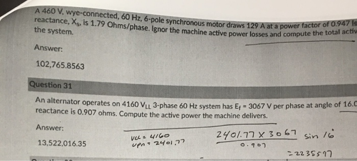Solved A 460 V, wye-connected, 60 Hz, 6-pole synchronous | Chegg.com
