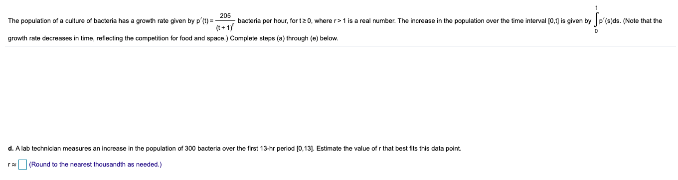 Solved 205 The population of a culture of bacteria has a | Chegg.com