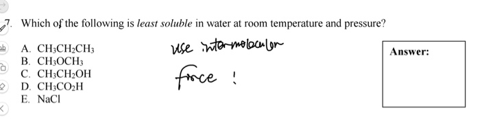 solved-7-which-of-the-following-is-least-soluble-in-water-at-chegg