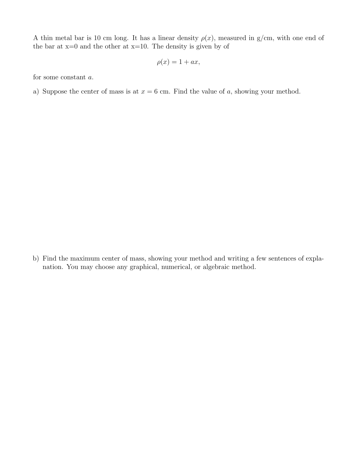 Solved A thin metal bar is 10cm ﻿long. It has a linear