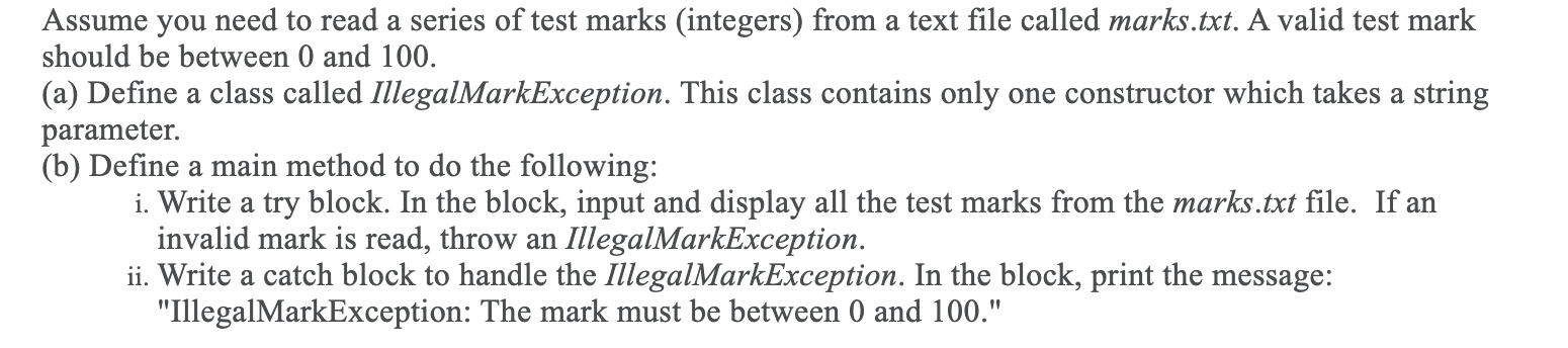 Solved Assume you need to read a series of test marks | Chegg.com