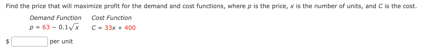 Solved Find the price that will maximize profit for the | Chegg.com
