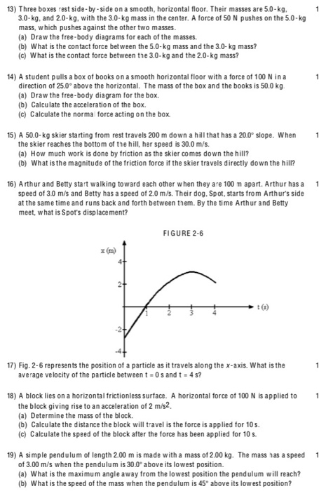 Solved 13) Three Boxes Rest Side-by-side On A Smooth, | Chegg.com