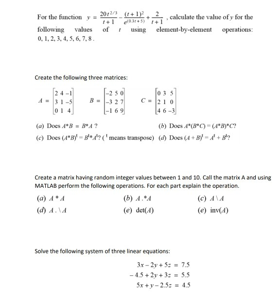 For the function y = 2011-(+1) + ?, calculate the value of y for the following values of using element-by-element operations: