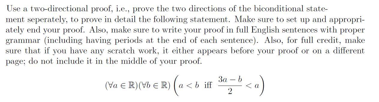 Solved Use a two-directional proof, i.e., prove the two | Chegg.com