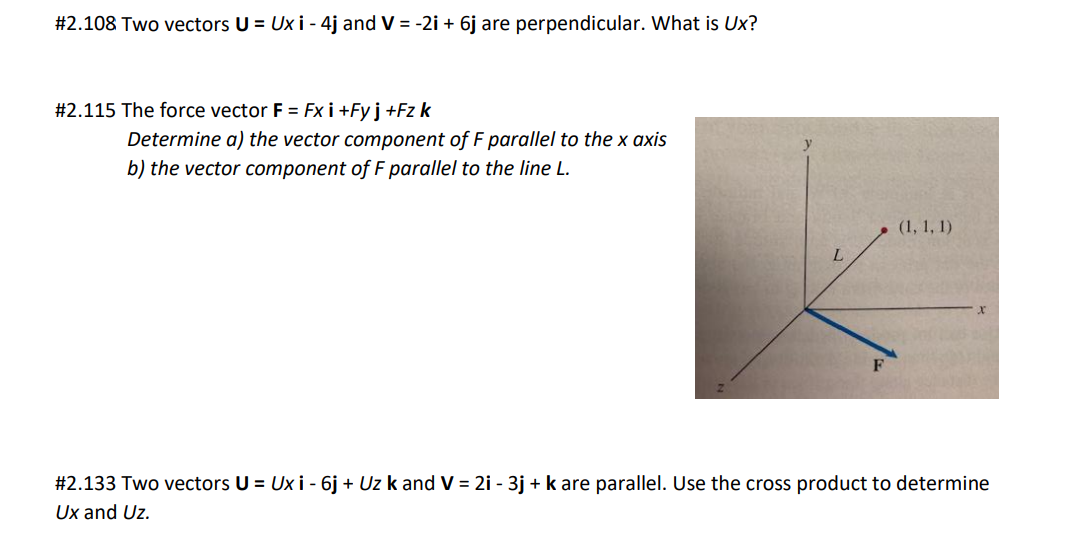 Solved \#2.108 Two vectors U=Uxi−4j and V=−2i+6j are | Chegg.com