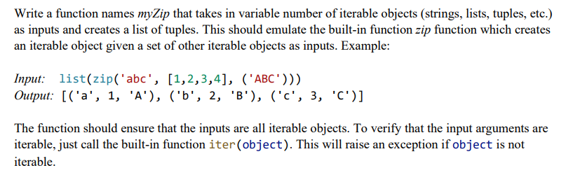 Solved Write a function names myZip that takes in variable | Chegg.com
