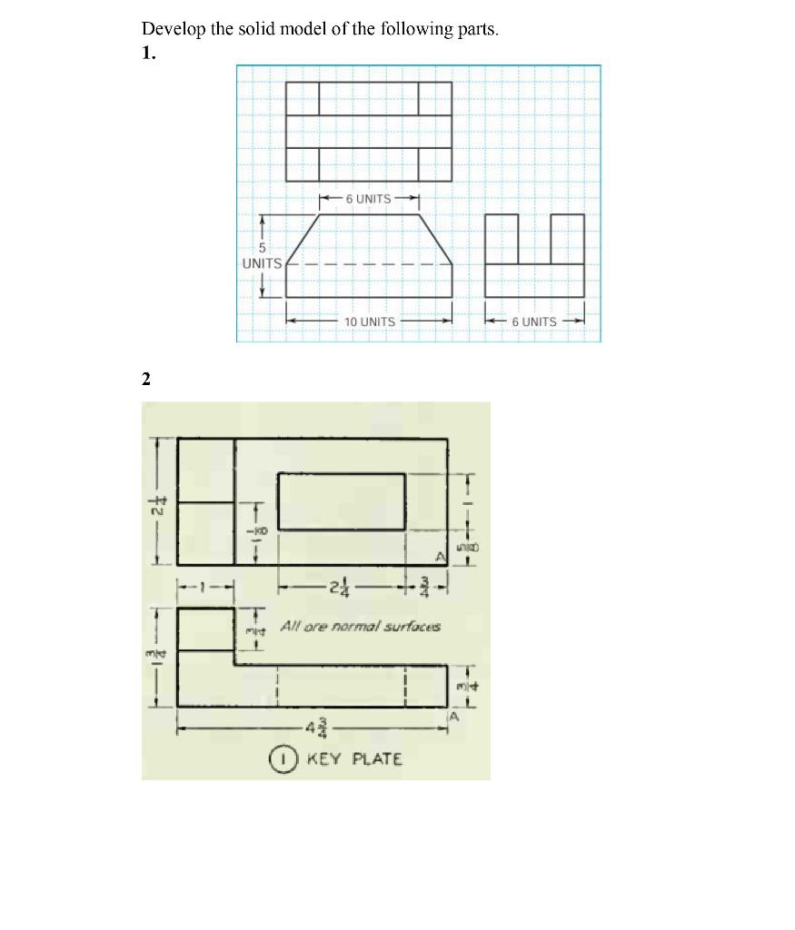 Solved Develop the solid model of the following parts. 1. 6 | Chegg.com