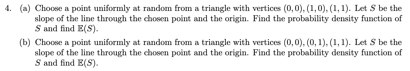 Solved 4. (a) Choose a point uniformly at random from a | Chegg.com