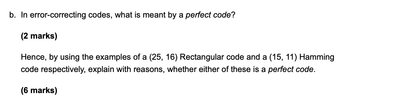 Solved b. In error-correcting codes, what is meant by a | Chegg.com