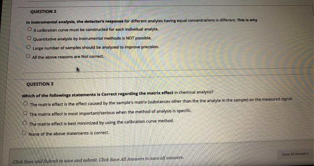 Solved QUESTION 2 In Instrumental analysis, the detector's | Chegg.com