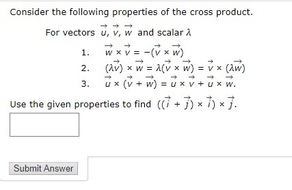 Solved Consider The Following Properties Of The Cross Chegg Com