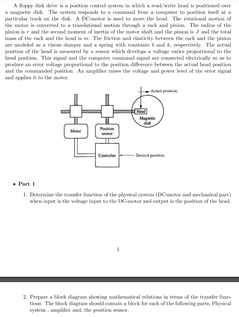 Solved A floppy disk drive is a position control system in Chegg