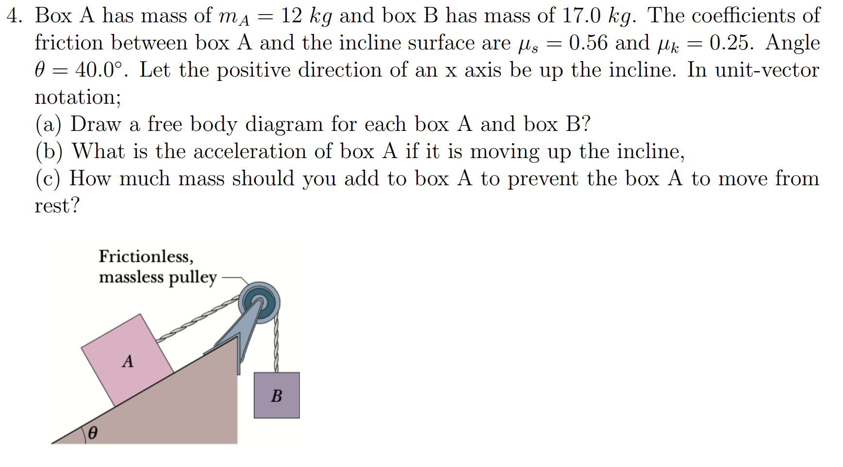 Solved 4. Box A has mass of mA=12 kg and box B has mass of | Chegg.com