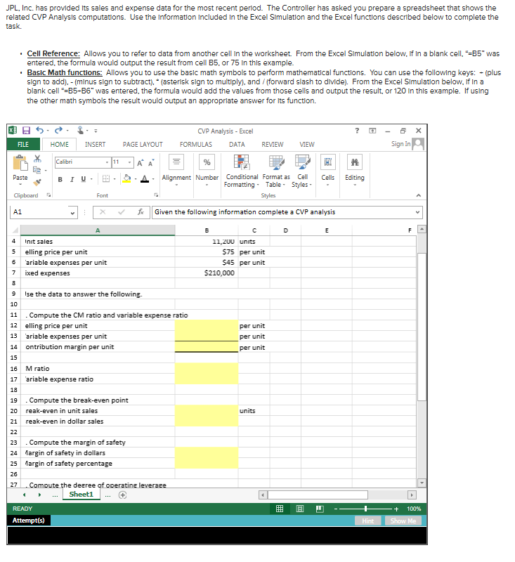 Solved Jpl, Inc. Has Provided Its Sales And Expense Data For 