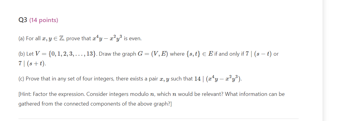 Solved Q3 (14 Points) (a) For All X, Y € Z, Prove That X^y - | Chegg.com