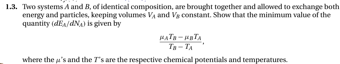 Solved 3. Two systems A and B, of identical composition, are | Chegg.com