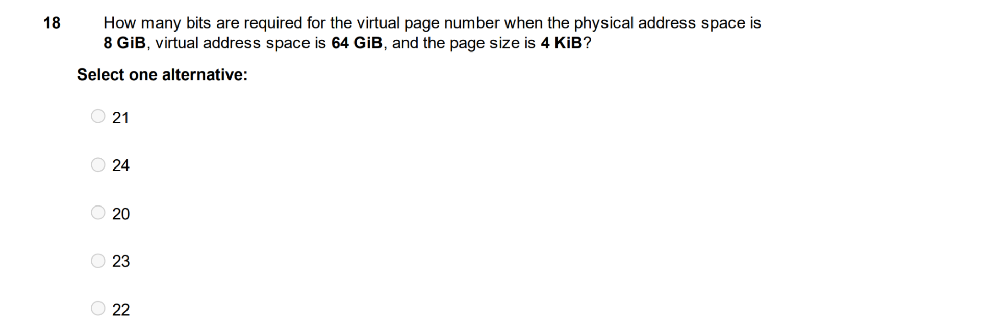 Solved 18 How many bits are required for the virtual page | Chegg.com