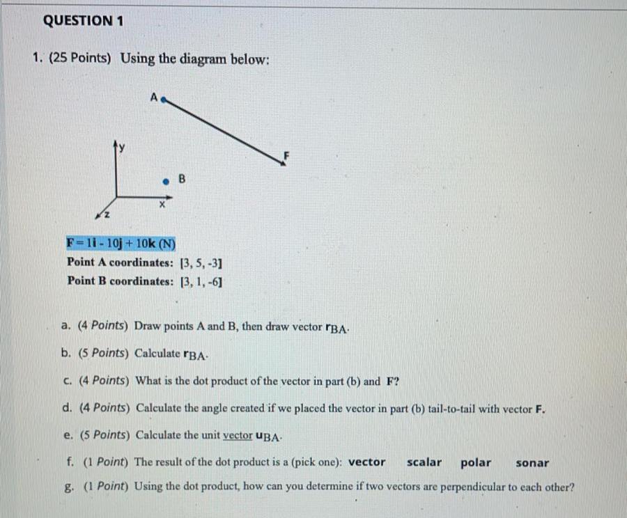 Solved QUESTION 1 1. (25 Points) Using the diagram below: A | Chegg.com