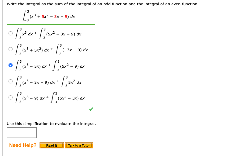 Solved Write the integral as the sum of the integral of an | Chegg.com