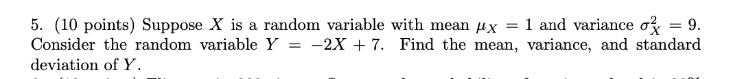 Solved 5. (10 points) Suppose X is a random variable with | Chegg.com