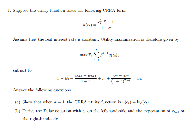 Solved 1. Suppose the utility function takes the following | Chegg.com