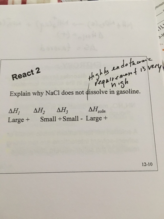 Solved Explain why NaCl does not dissolve in gasoline. Delta