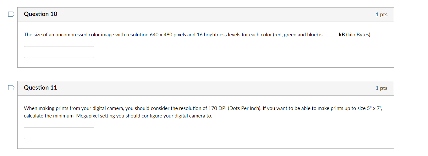 Solved u Question 10 1 pts The size of an uncompressed color | Chegg.com