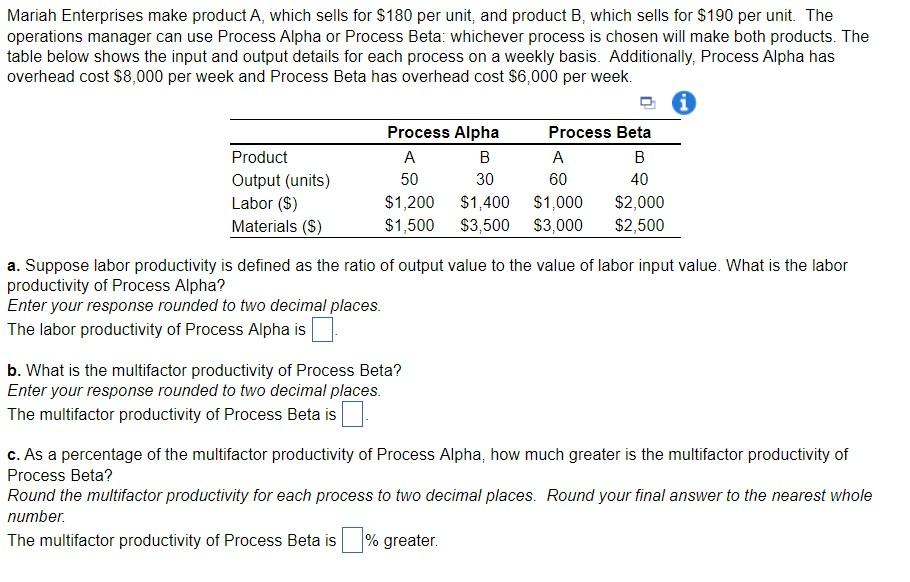 [Solved]: Mariah Enterprises Make Product A, Which Sells F