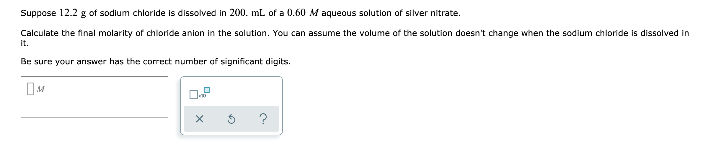 Solved Suppose 12.2 g of sodium chloride is dissolved in | Chegg.com