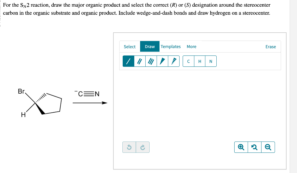 Solved For the SN2 reaction, draw the major organic product