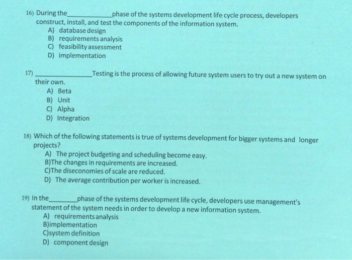 Solved 16) During The Phase Of The Systems Development Life | Chegg.com