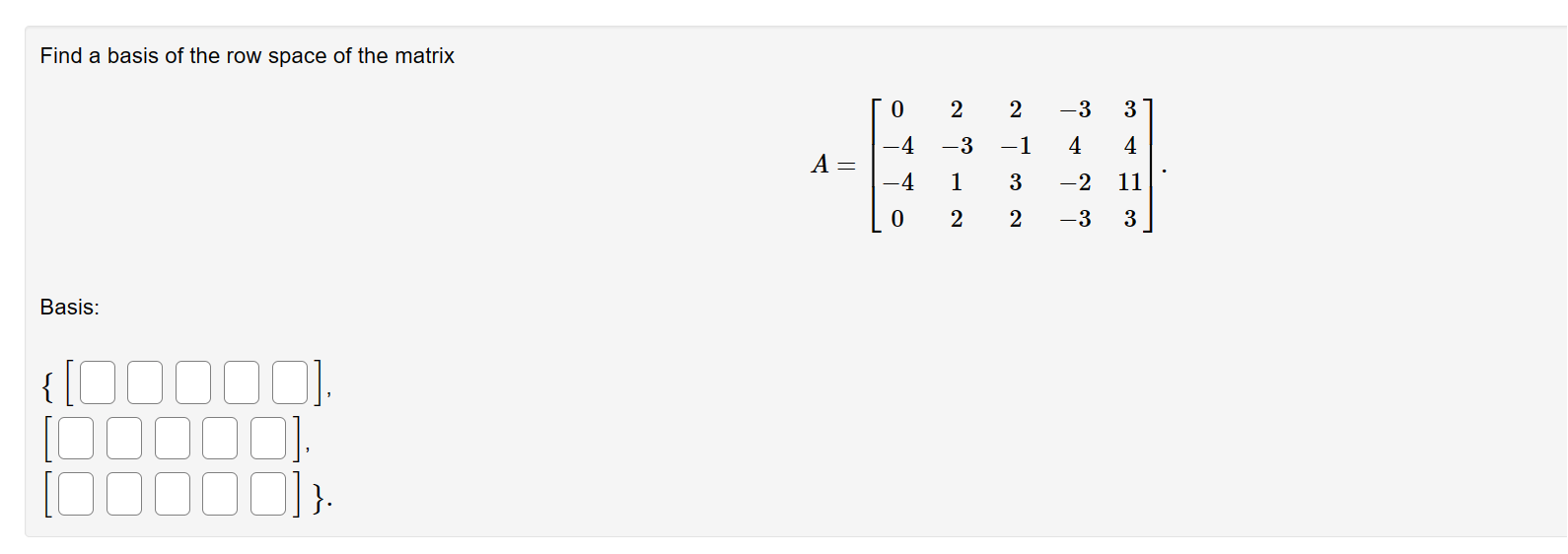 solved-find-a-basis-of-the-row-space-of-the-chegg