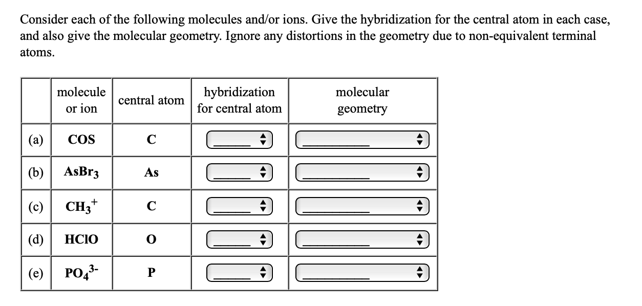 Solved Consider Each Of The Following Molecules And/or Ions. | Chegg.com