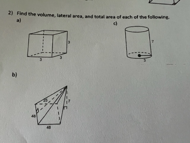 Solved 2) Find the volume, lateral area, and total area of | Chegg.com