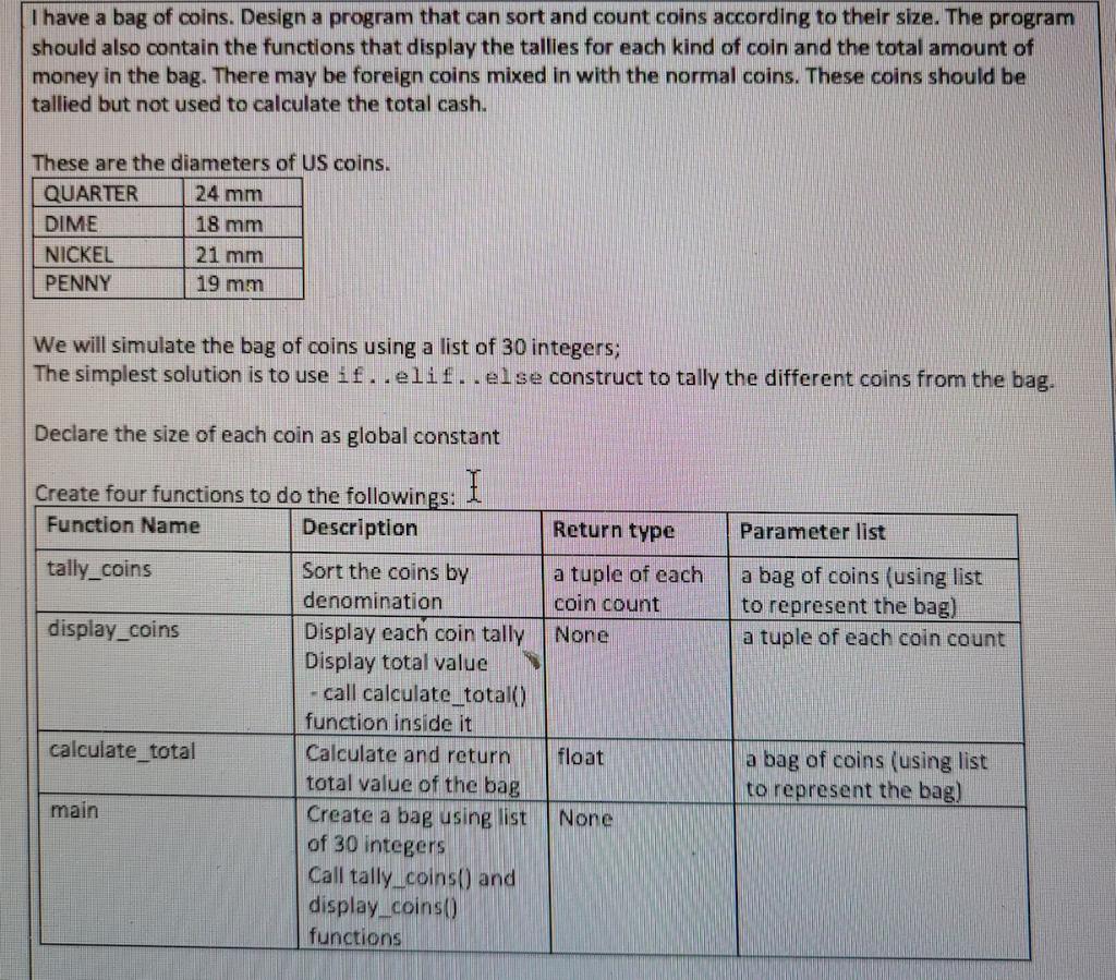 Solved Sort and count a bag of coins Specification: In | Chegg.com