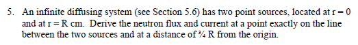 5. An infinite diffusing system (see Section 5.6) has | Chegg.com