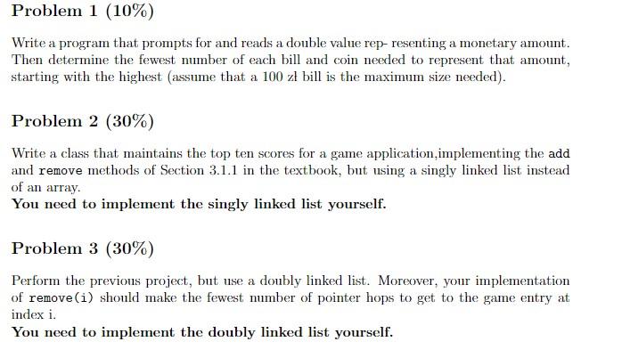 Solved Problem 1 (10%) Write a program that prompts for and | Chegg.com