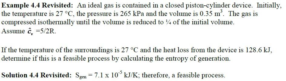 Solved Example 4.4 Revisited: An ideal gas is contained in a | Chegg.com