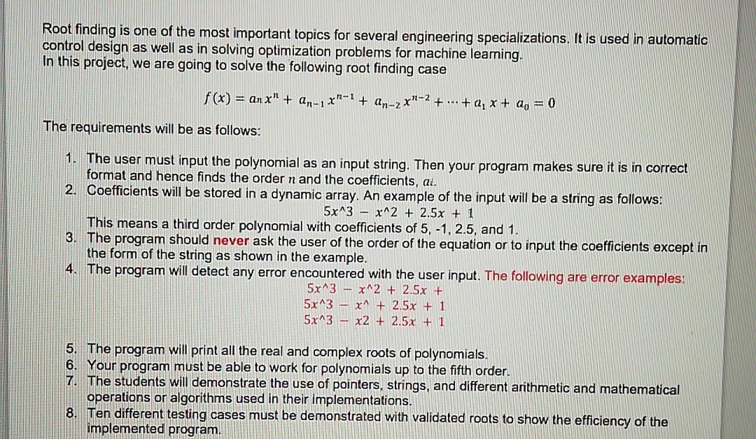 Solved Root finding is one of the most important topics for 