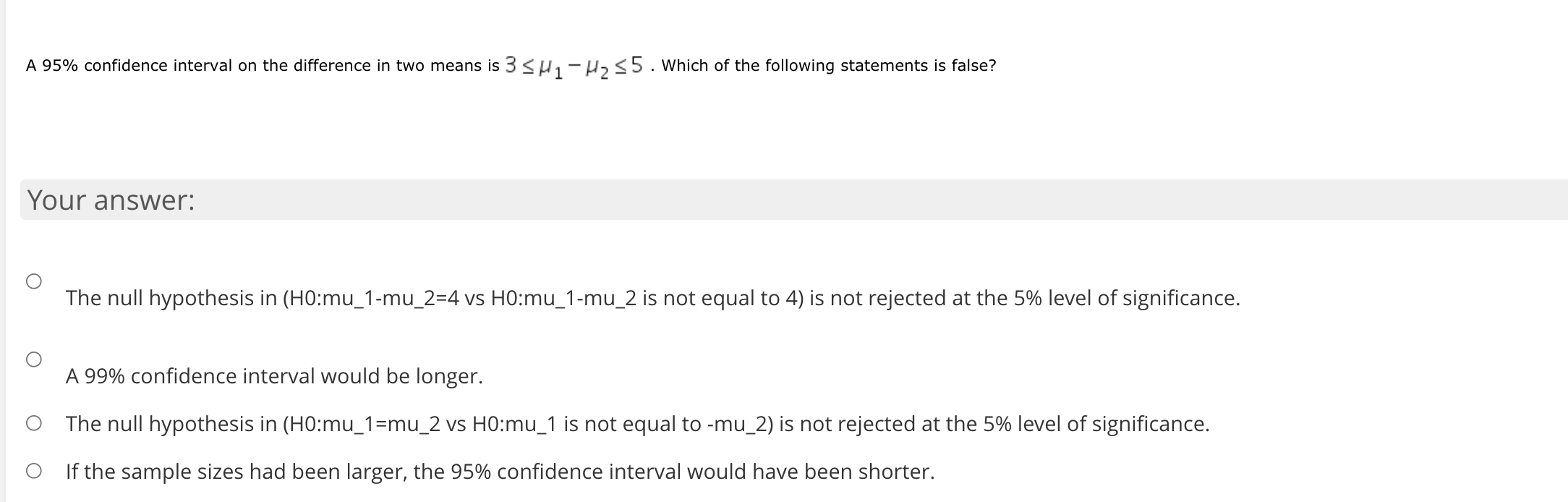 Solved A 95% confidence interval on the difference in two | Chegg.com
