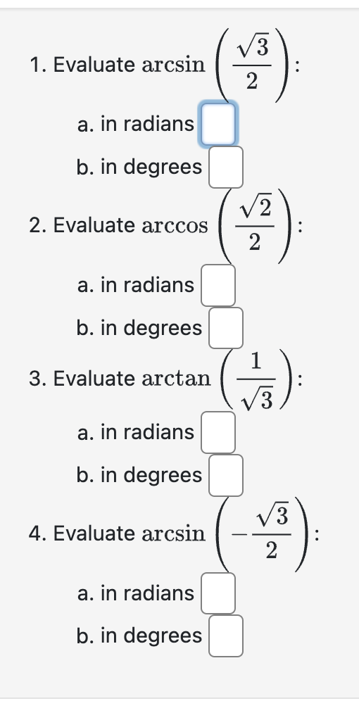 solved-1-evaluate-arcsin-23-a-in-radians-b-in-degrees-chegg