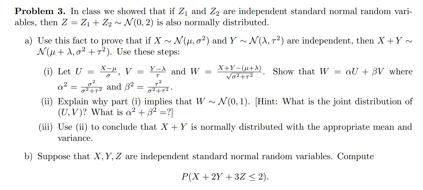 Solved Y 2 T Problem 3 In Class We Showed That If Z1 A Chegg Com