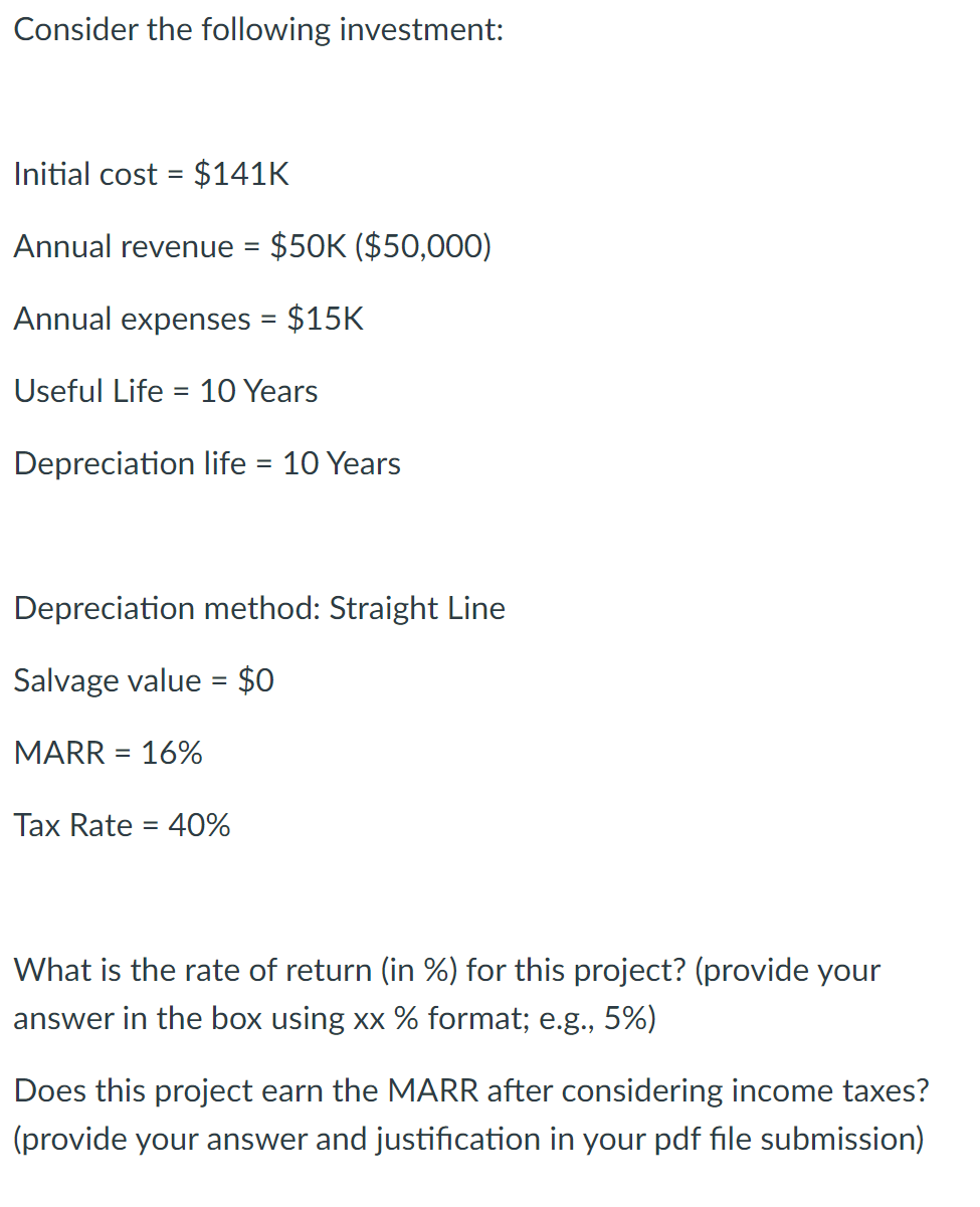 Solved Consider the following investment: Initial cost = | Chegg.com
